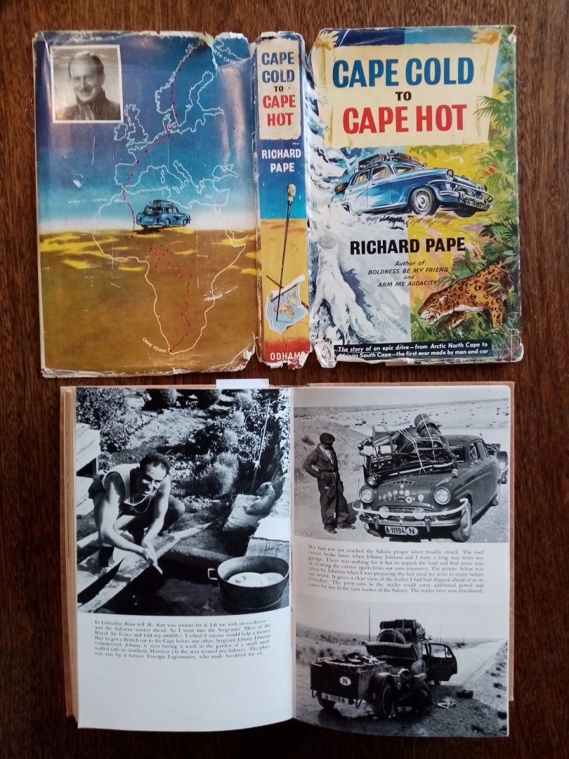 Name:  Motoring Books #230 Cape Cold to Cape Hot Richard Pape Cover and photos 180kb C Firth arch R Dow.jpg
Views: 431
Size:  180.0 KB